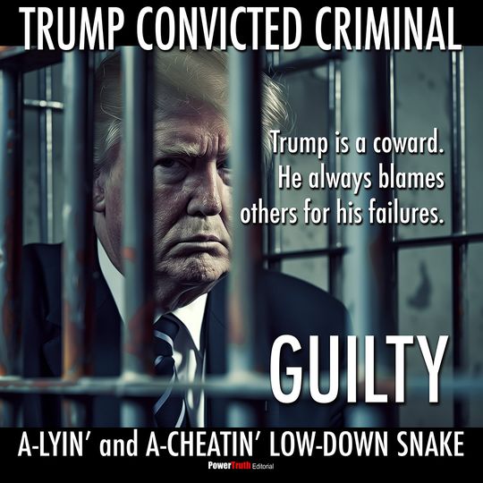 Editorial: Guilty. Trump behind bars under a verdict headline.