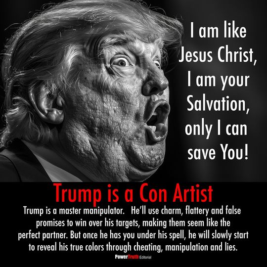 Editorial: Con Artist. A black-and-white portrait with a mock-messianic quote, warning of manipulation and false promises.